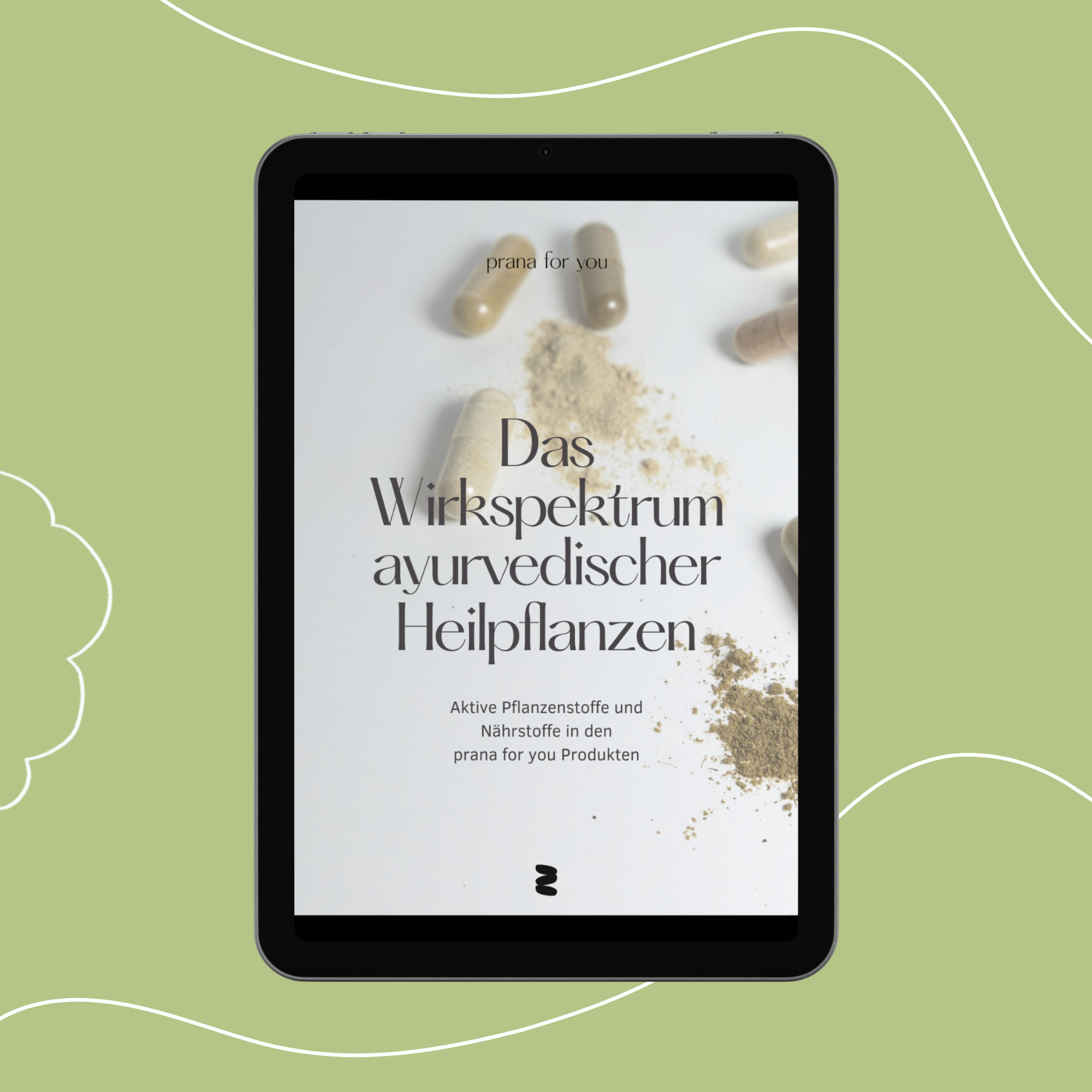 Freebie – Das Wirkspektrum ayurvedischer Heilpflanzen